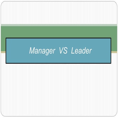 Manager vs Leader
