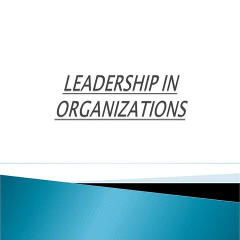 Leadership In Organization