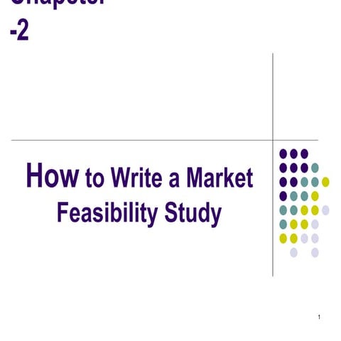 Project feasibility and Market feasibility study