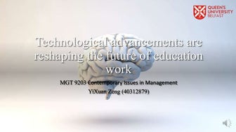 Technological advancements are reshaping the future of education work