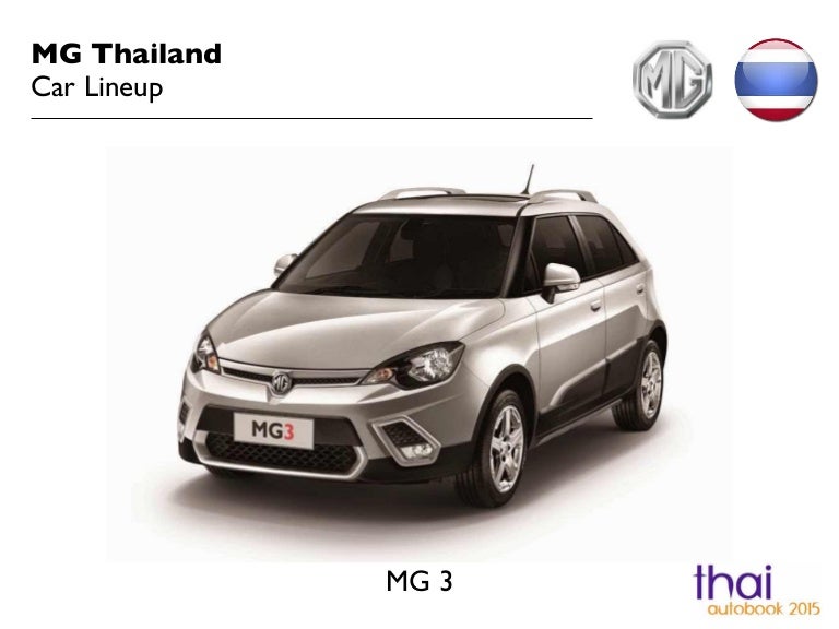 MG Thailand Car Lineup 2015