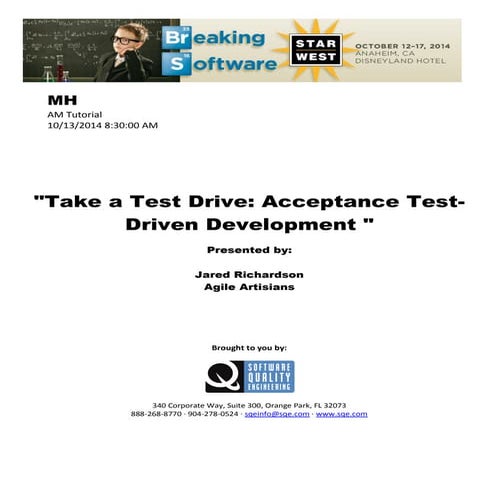 Take a Test Drive: Acceptance Test-Driven Development
