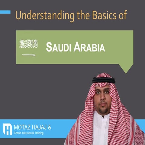 Understanding the Basics of Saudi Arabia