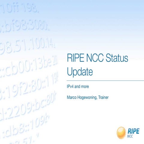RIPE NCC Status Update