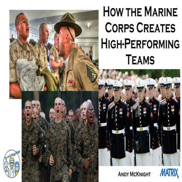 MHA2018 - How the Marine Corps Creates High-Performing Teams - Andrew McKnigh...