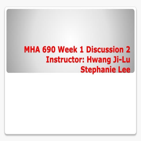 Mha 690 ppt hipaa for healthcare professionals