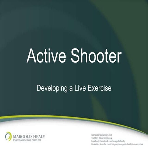 Active Shooter Exercise Presentation, 2013 SCCLEA Conference