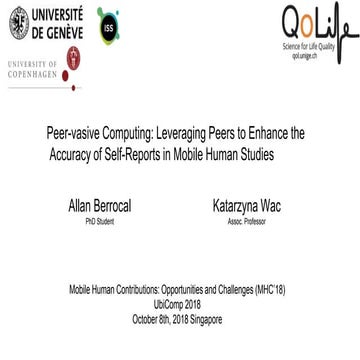 Peer-vasive Computing: Leveraging Peers to Enhance the Accuracy of Self-Repor...