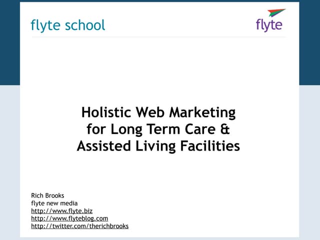 Holistic Web Marketing for Long Term Care & Assisted Living Facilities