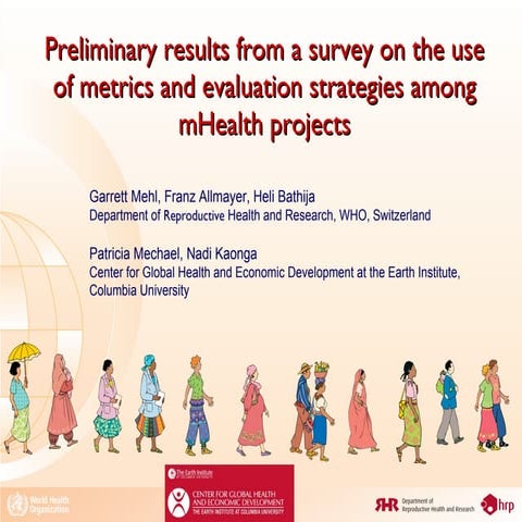 Preliminary results from a survey on the use of metrics and evaluation strate...