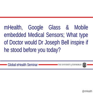 mHealth Seminar Edinburgh Medical S...