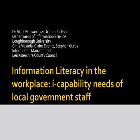Information literacy in the workplace (LILAC 2012 presentation)