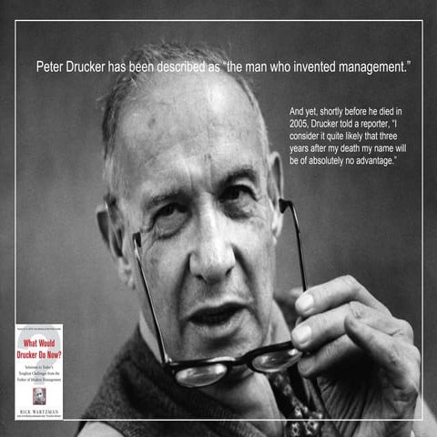 What Would Drucker Do Now? by Rick Wartzman