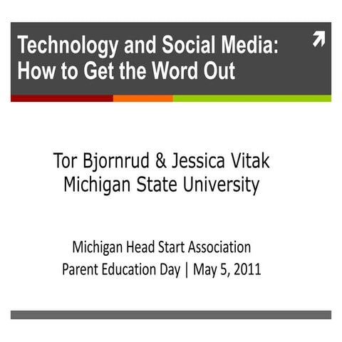 Technology and Social Media: How to Get the Word Out