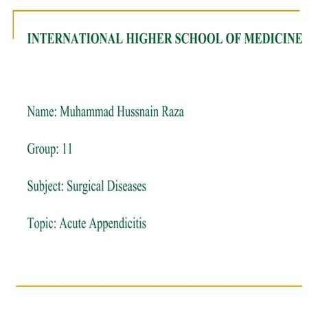 M Hussnain Raza, Acute appendicitis.pptx