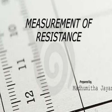 Measurement of Resistance