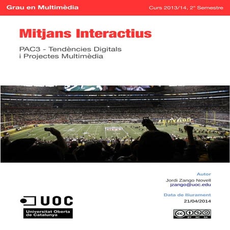 Tendències digitals i projectes multimèdia