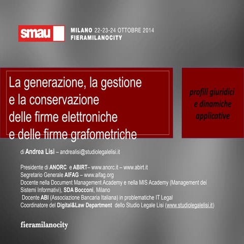 La generazione, la gestione e la conservazione delle firme elettroniche e del...