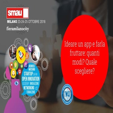 Ideare un app e farla fruttare: quanti modi? Quale scegliere?