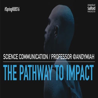 Science Communication: The Pathway ...