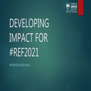 Developing Impact for REF2021