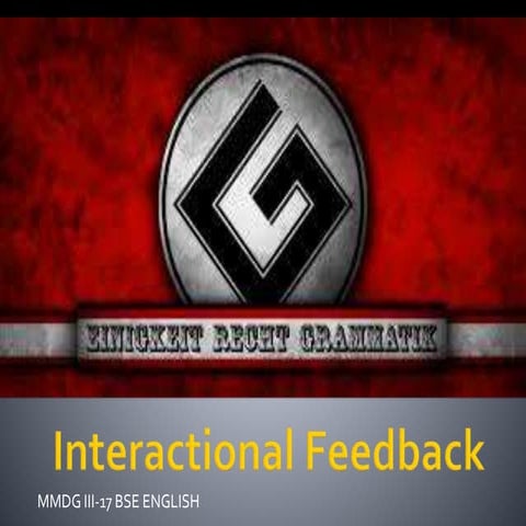 Interactional Feedback intro and TH BG