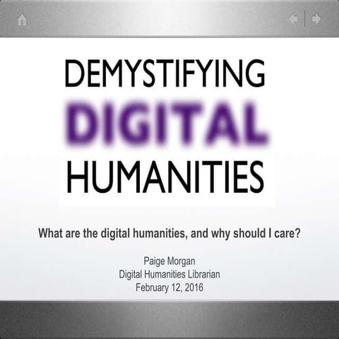 Feb.2016 Demystifying Digital Humanities - Workshop 1
