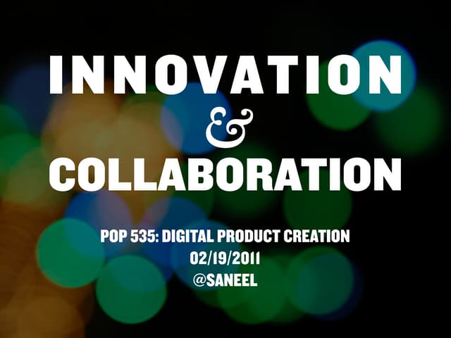 Innovation & Collaboration