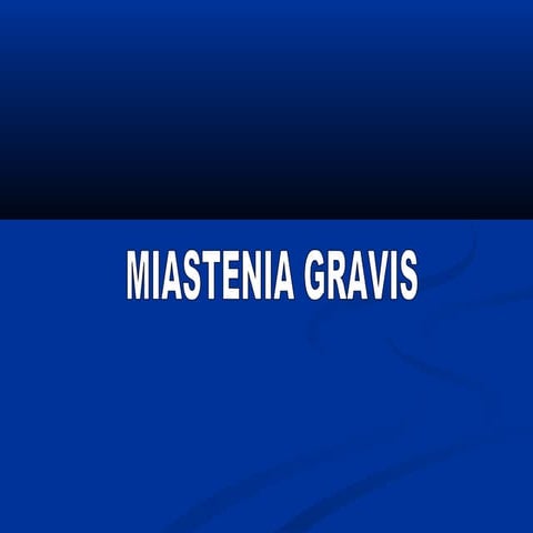 Miastenia gravis 