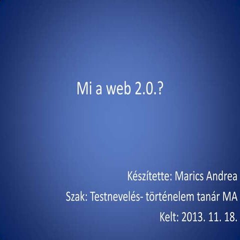 Mi a web 2 | PPTX