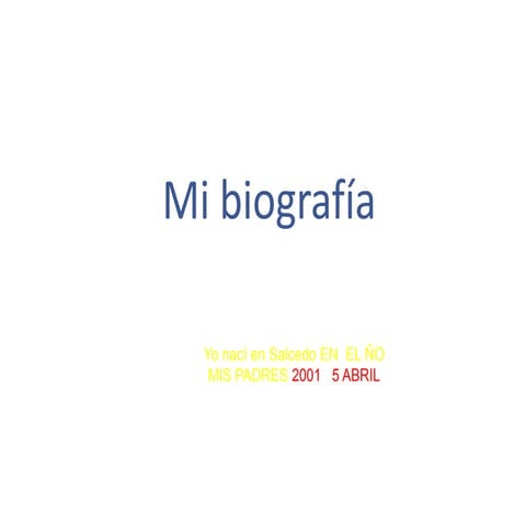 Mi biografía