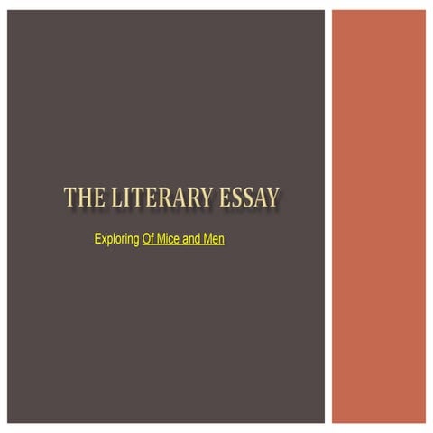 Of Mice and Men Literary Essay Writing