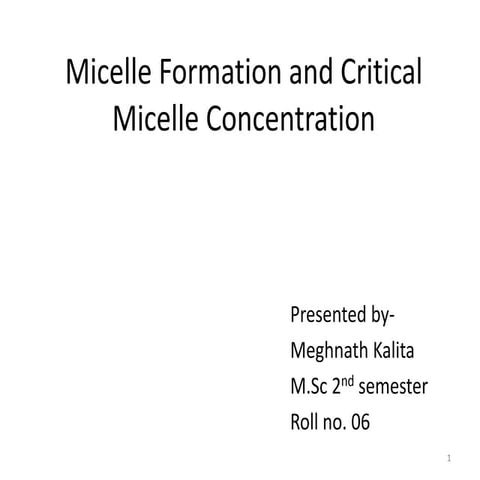 Micelle and critical micelle concentration