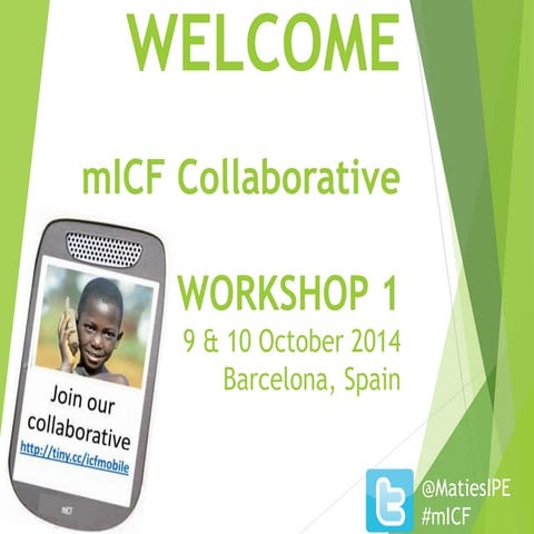 mICF Barcelona 002 - Welcome and introductions to mICF partnership workshop