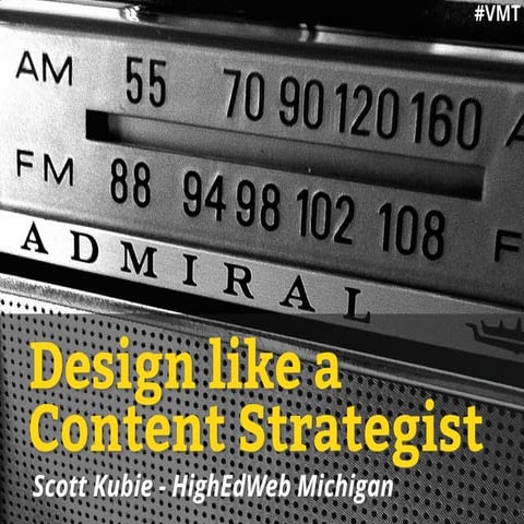 Design like a Content Strategist