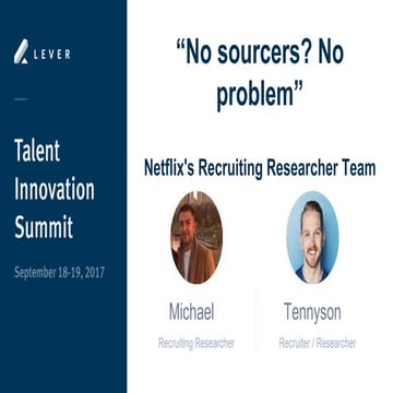 No sourcers? No problem, says Netflix's recruiting researcher team