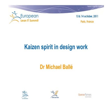 "Kaizen spirit in Design work" by Michael Ballé