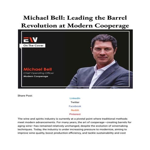 Michael Bell_ Leading the Barrel Revolution at Modern Cooperage.pdf