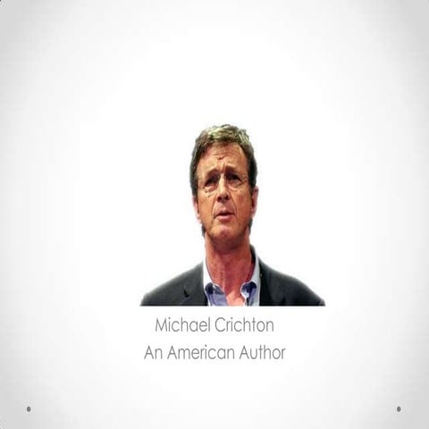 Michael crichton | PPTX