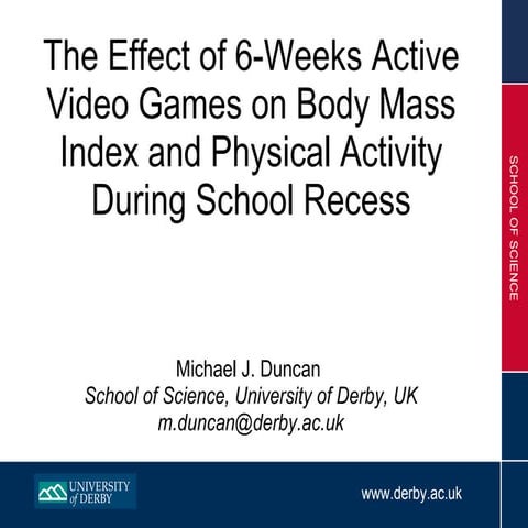 The Effect of 6-Weeks Active Video Games on Body Mass Index and ...