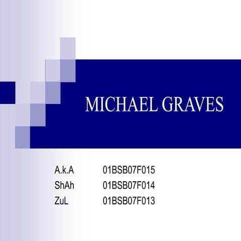 Michael graves   present