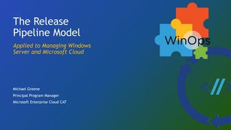 WinOps Conf 2016 - Michael Greene - Release Pipelines