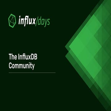 Michael Hall [InfluxData] | InfluxDB Community Update | InfluxDays EMEA 2021