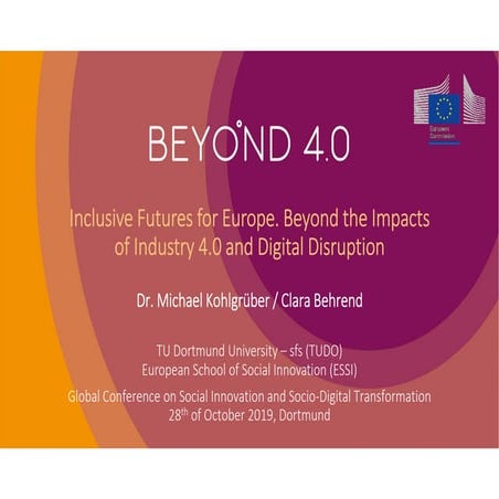 Inclusive Futures for Europe. Beyond the Impacts of Industry 4.0 and Digital ...