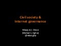 Michael Oghia - Civil Society @ Internet Governance