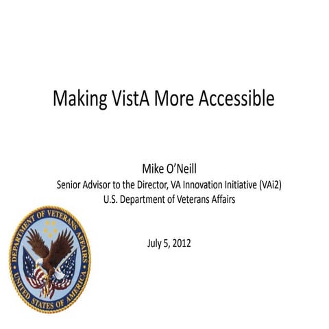 Michael ONeill: Making VistA accessible