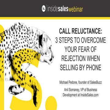 Call Reluctance: 3 Steps to Overcome Your Fear of Rejection when Selling By Phone