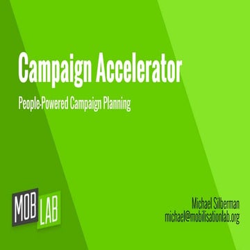 Campaign Accelerator: a new approach to campaign planning, inspired by Design...