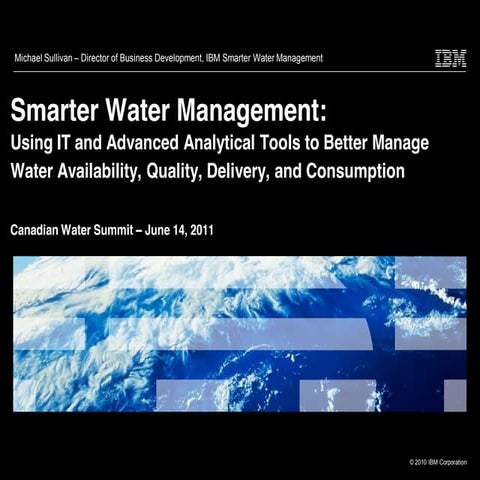 Michael Sullivan, IBM - Smarter Water for Smarter Cities