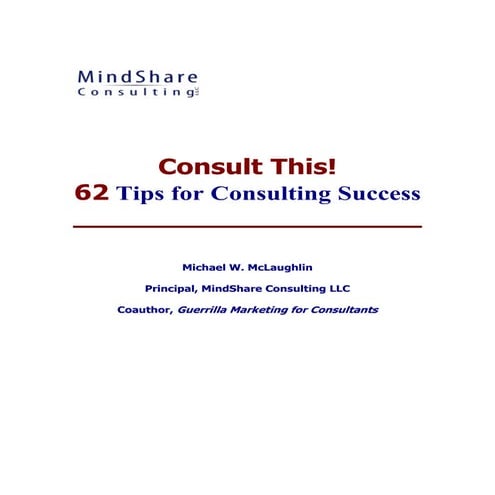 Michael W. McLaughlin Principal MindShare Consulting LLC Coauthor ...